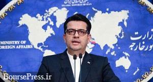 هشدار سخنگوی وزارت خارجه نسبت به هرگونه تجاوز در قلمرو ایران 