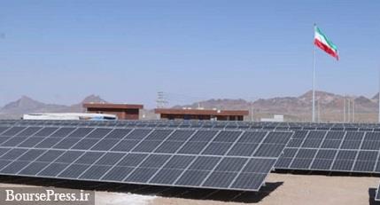 نیروگاه خورشیدی ١٠ مگاواتی غدیر کوشک به بهره برداری رسید